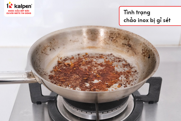 Chảo inox có tình trạng bị gỉ sét