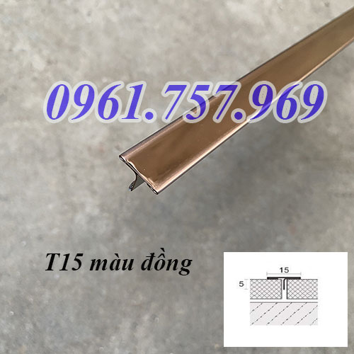 Nẹp T15 inox màu đồng