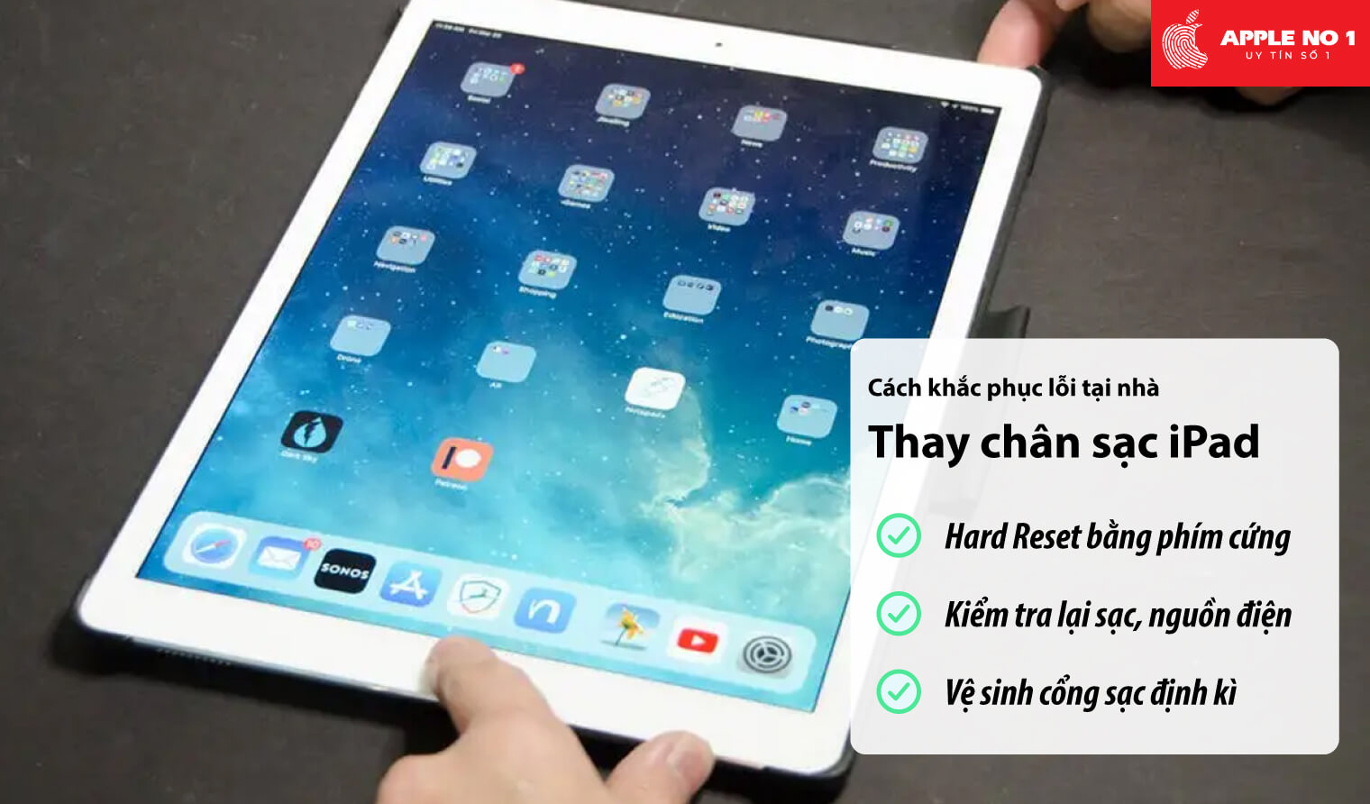 Cách sửa chân sạc iPad không nhận sạc tại nhà