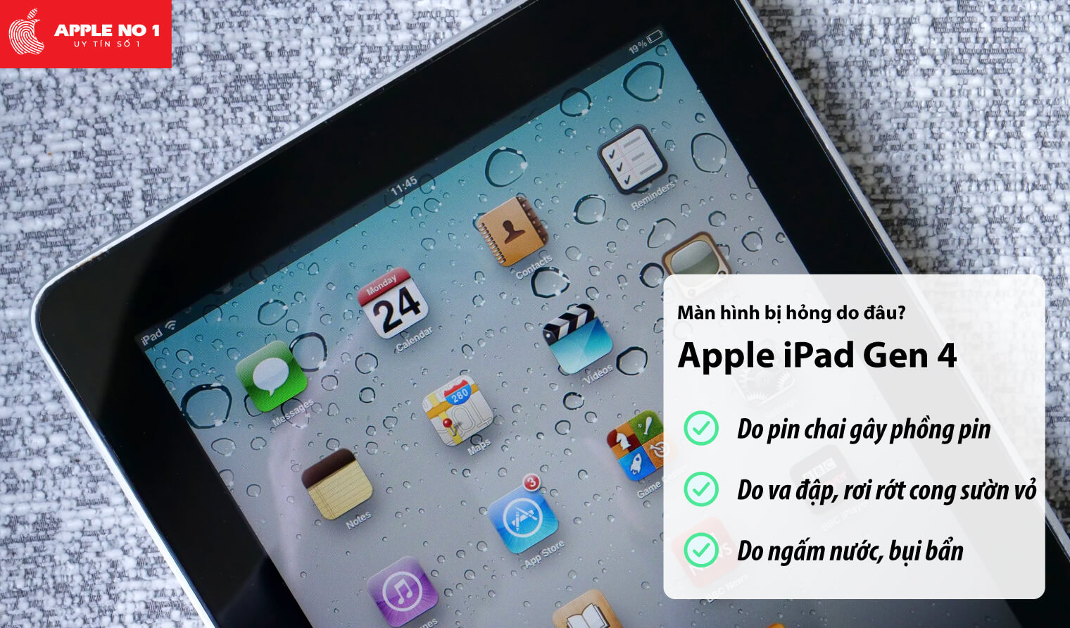 Màn hình iPad gen 4 bị hỏng do đâu?