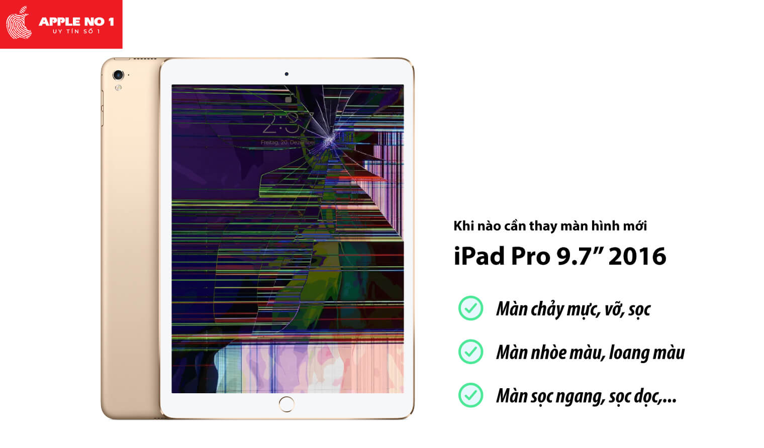 Thay màn hình iPad Pro 9.7 inch 2016 khi nào?