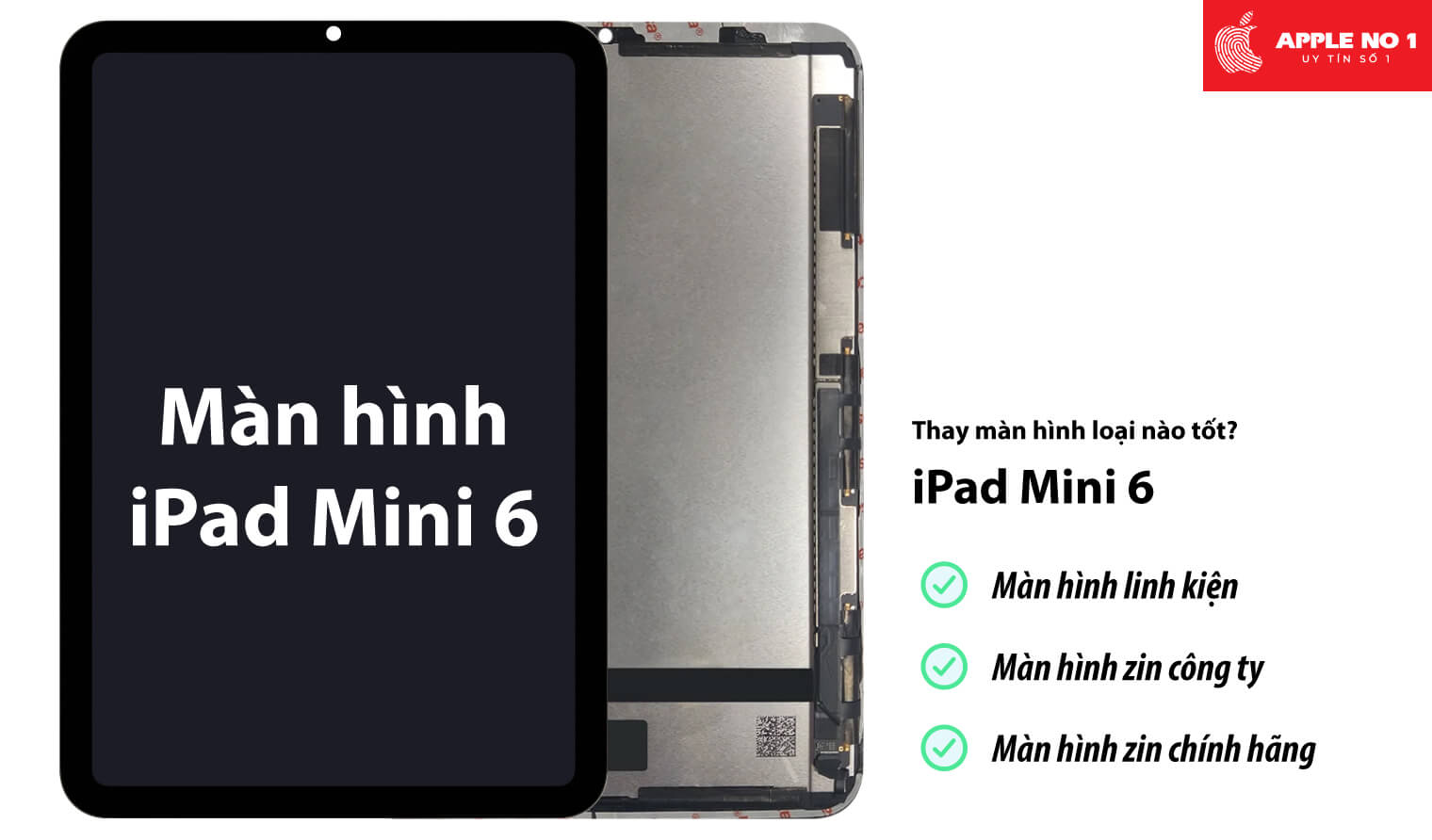 Thay màn hình iPad mini 6 loại nào tốt?