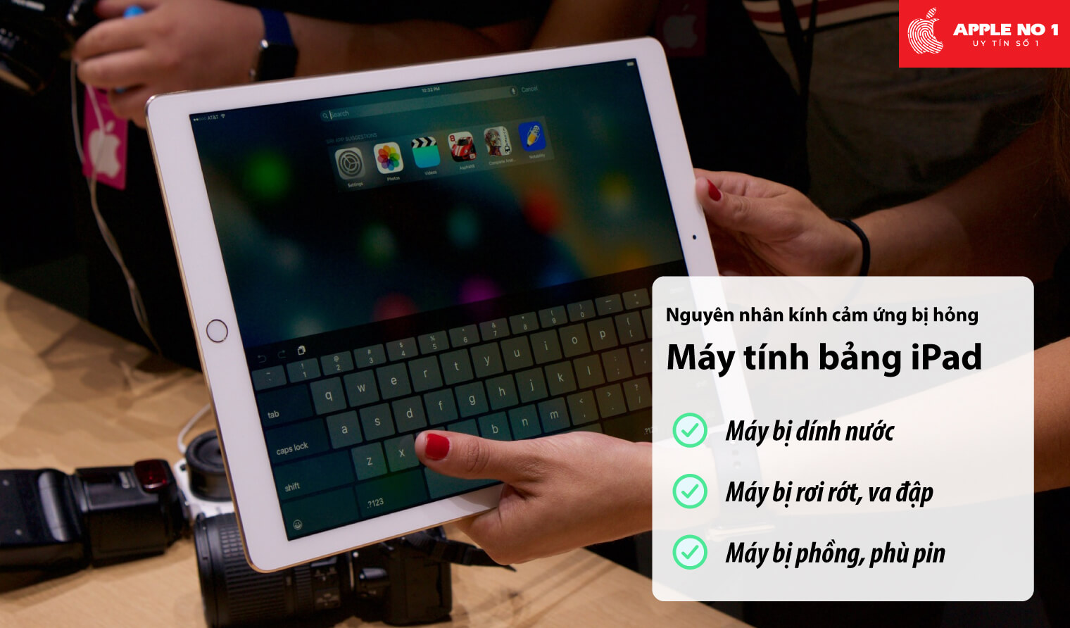 Nguyên nhân iPad bị hỏng kính cảm ứng