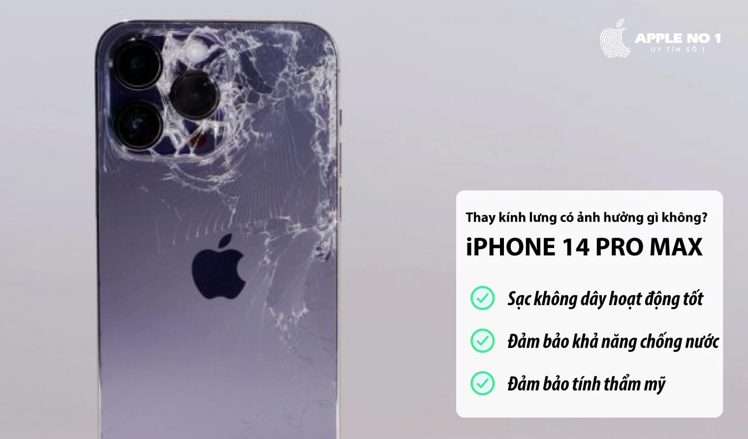 Có ảnh hưởng gì khi thay kính lưng iPhone 14 Pro Max?