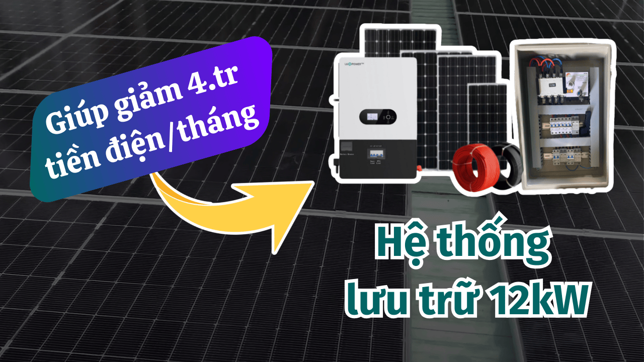 HỆ THỐNG ĐIỆN MẶT TRỜI GIA ĐÌNH