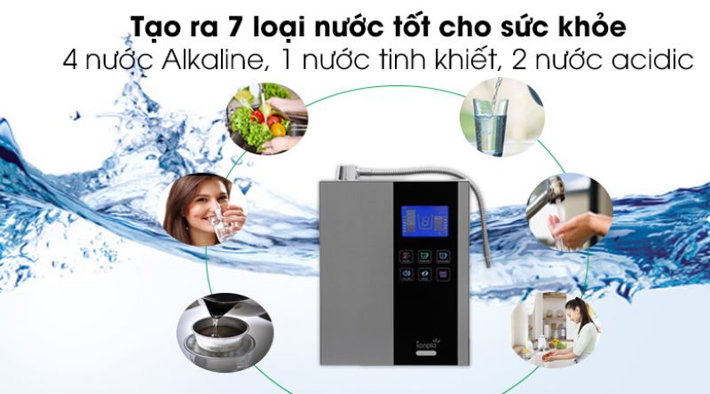 Máy lọc nước ion kiềm IONPIA tạo ra 7 loại nước khác nhau