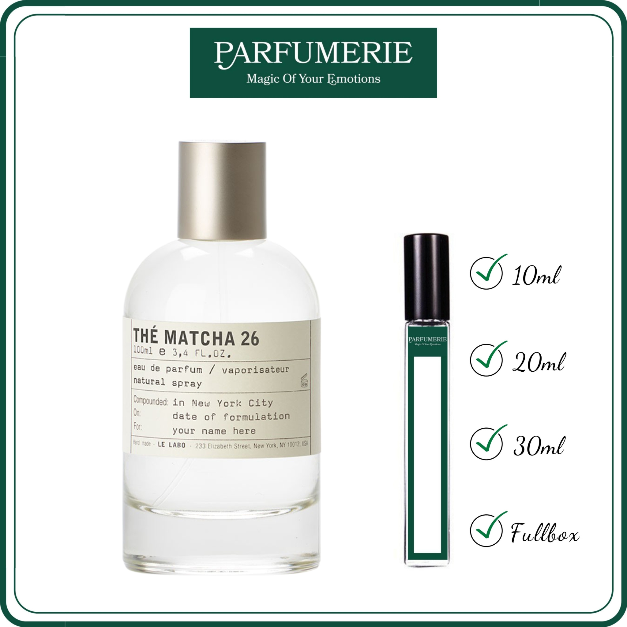 Nước hoa chiết Le Labo Thé Matcha 26 từ Parfumerie được chiết ra 100% từ chai gốc chính hãng