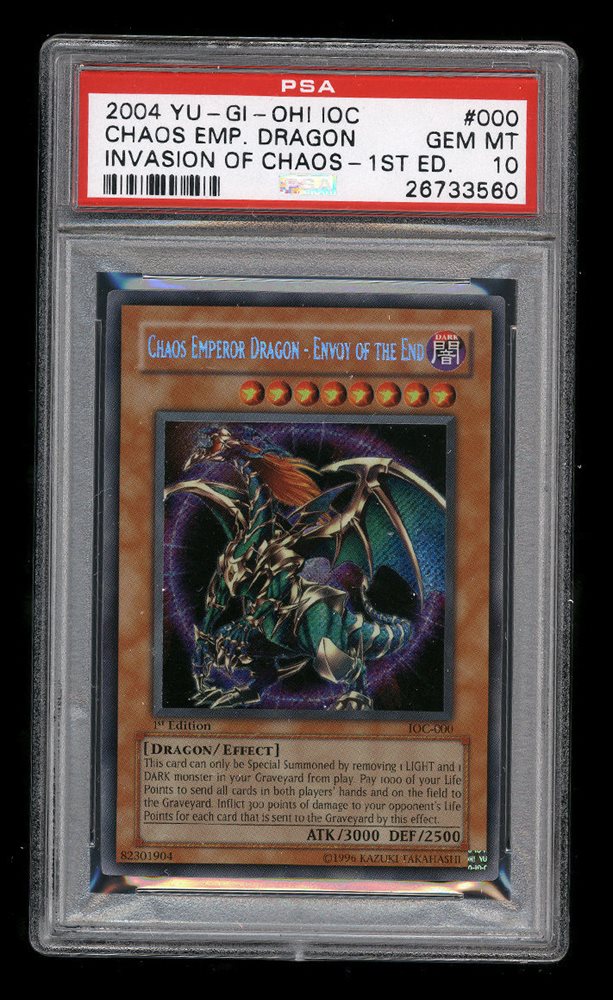 2004 Chaos Emperor Dragon Invasion of Chaos 1st Edition PSA 10