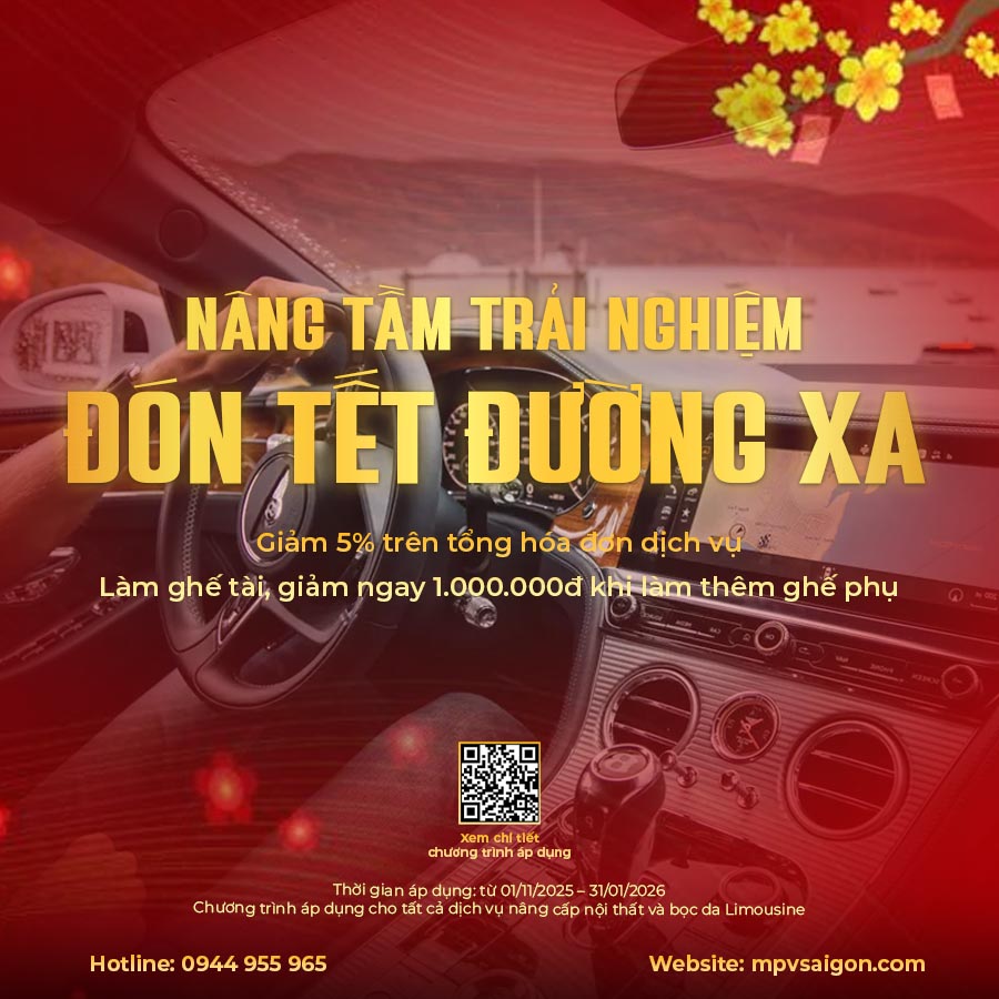NÂNG TẦM TRẢI NGHIỆM – ĐÓN TẾT ĐƯỜNG XA MPVSAIGON