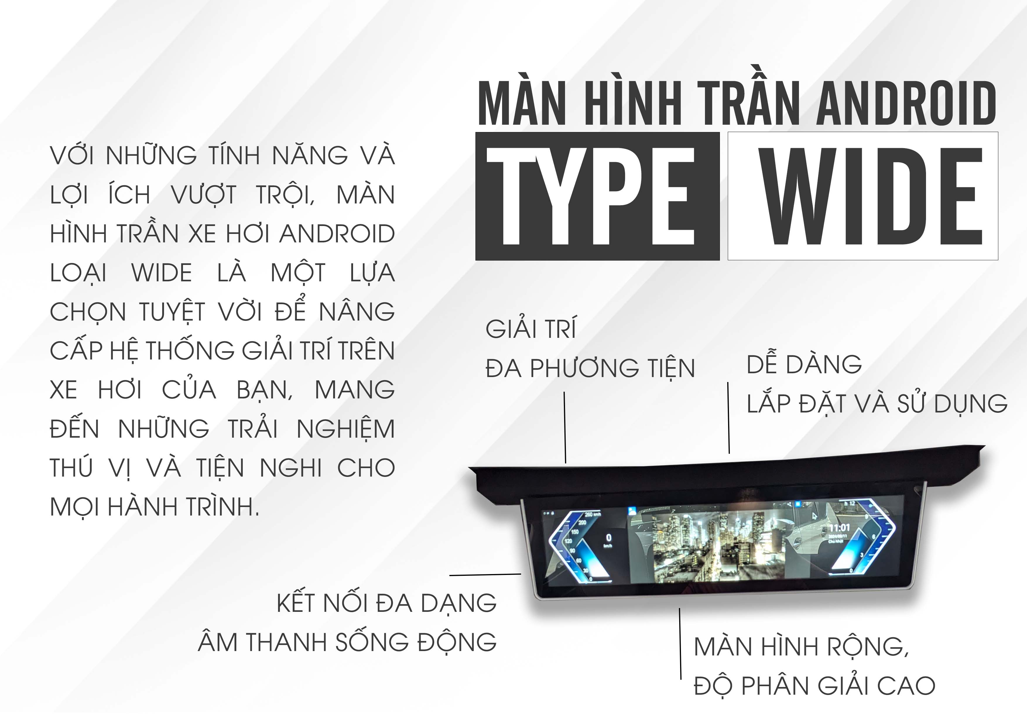 Màn hình trần xe hơi Android loại wide