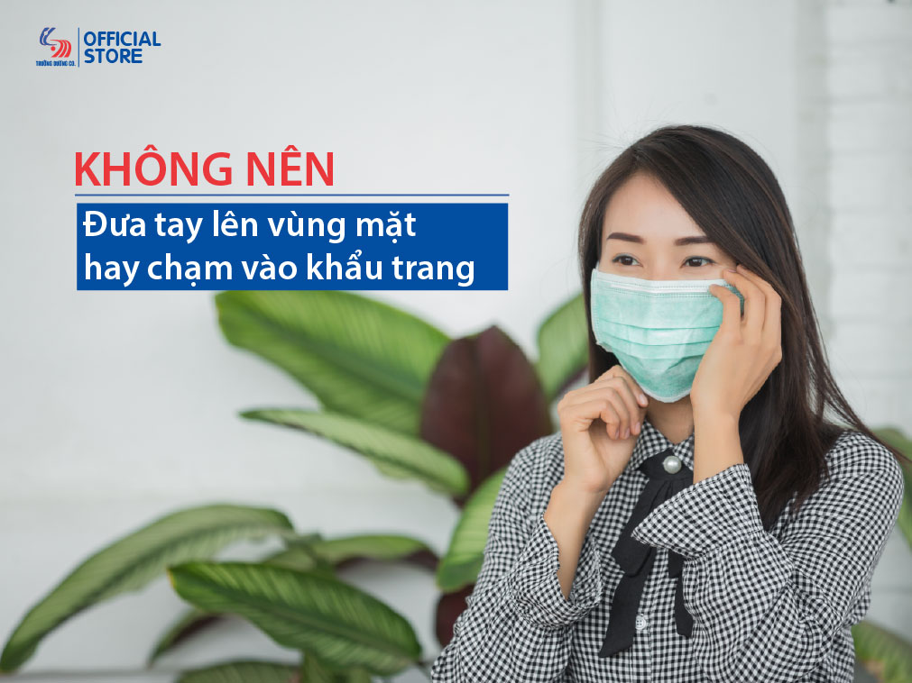 Những điều không nên làm khi đeo khẩu trang y tế