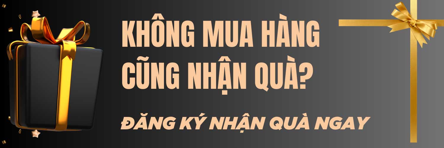 Nhận quà ngay