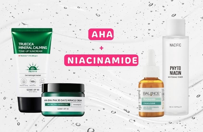 Sự bổ sung AHA và Niacinamide