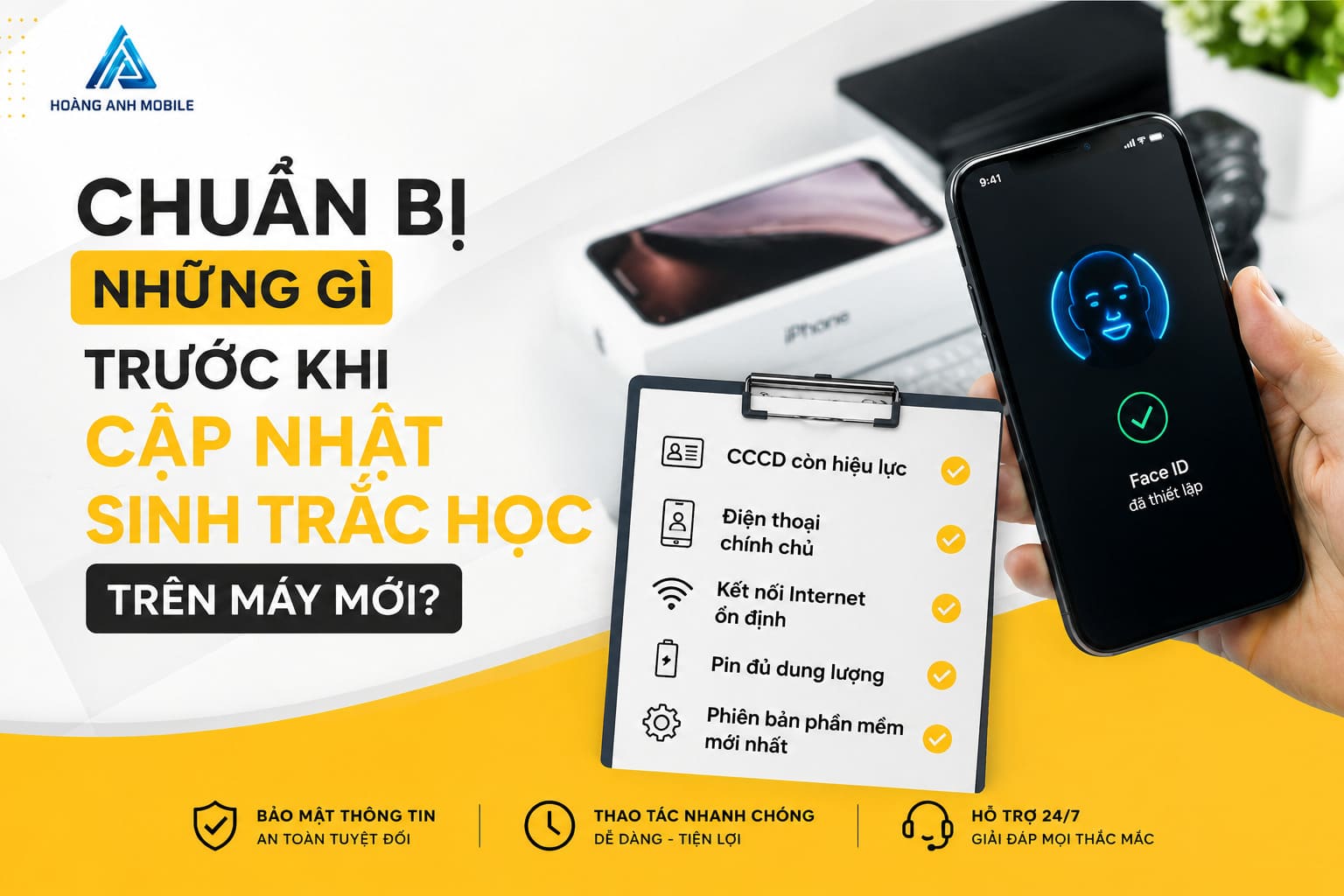 Chuẩn bị những gì trước khi cập nhật sinh trắc học trên máy mới?