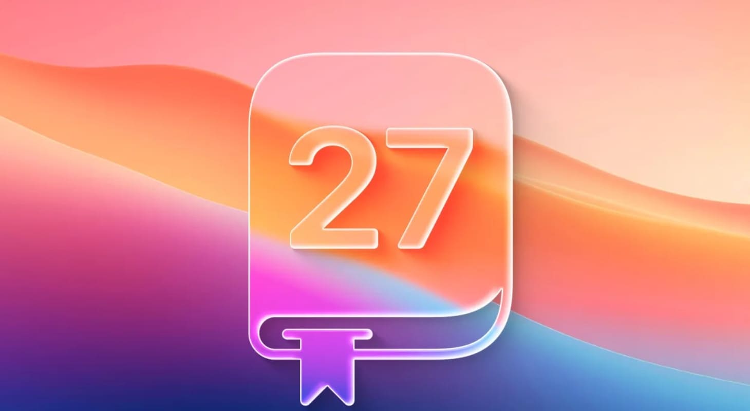 Hệ điều hành iOS 27 và những nâng cấp trên iPhone