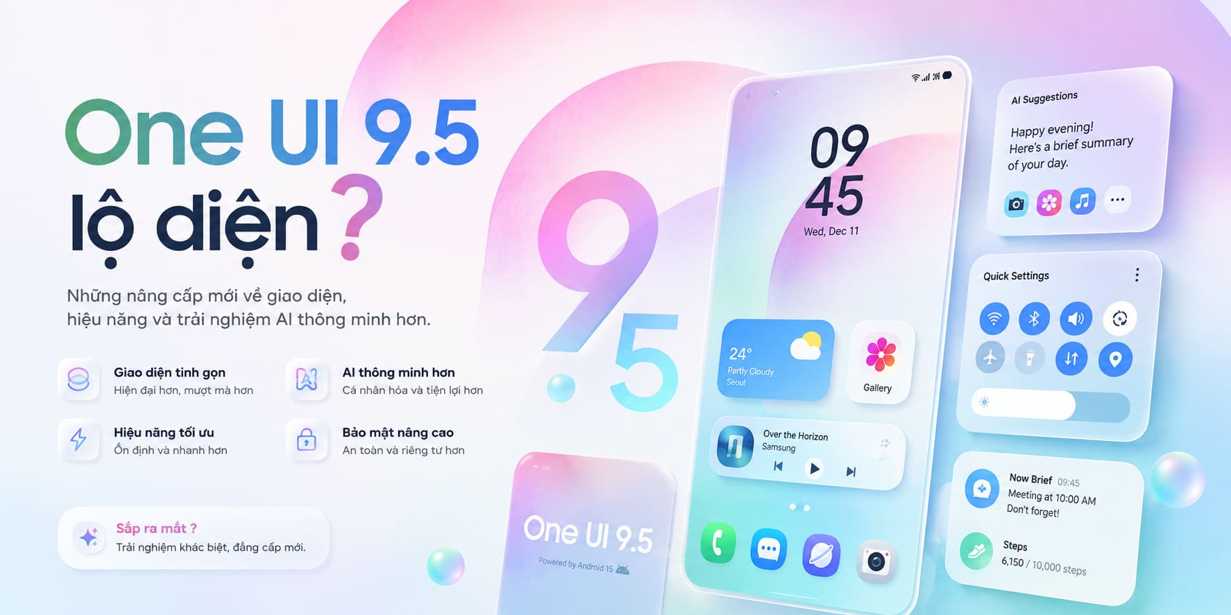 One UI 9.5 được xây dựng trên nền Android 17