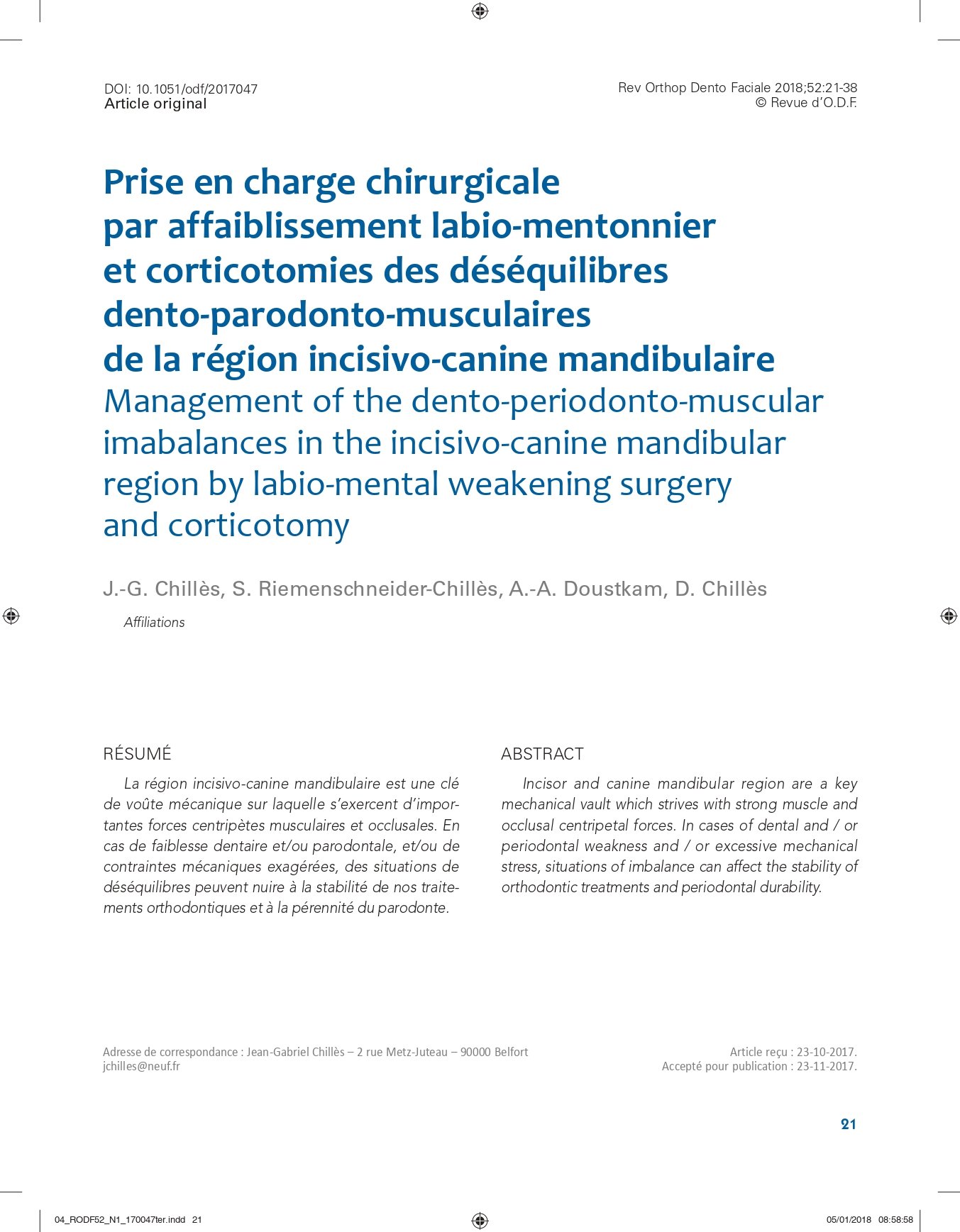 Prise en charge chirurgicale des déséquilibres de la région incisivo-canine mandibulaire