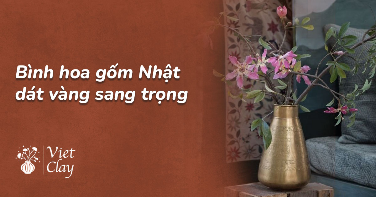 Bình hoa gốm Nhật dát vàng sang trọng