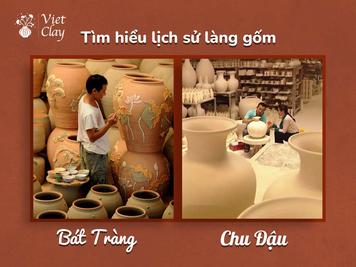 LỊCH SỬ LÀNG GỐM BÁT TRÀNG & GỐM SỨ CHU ĐẬU 