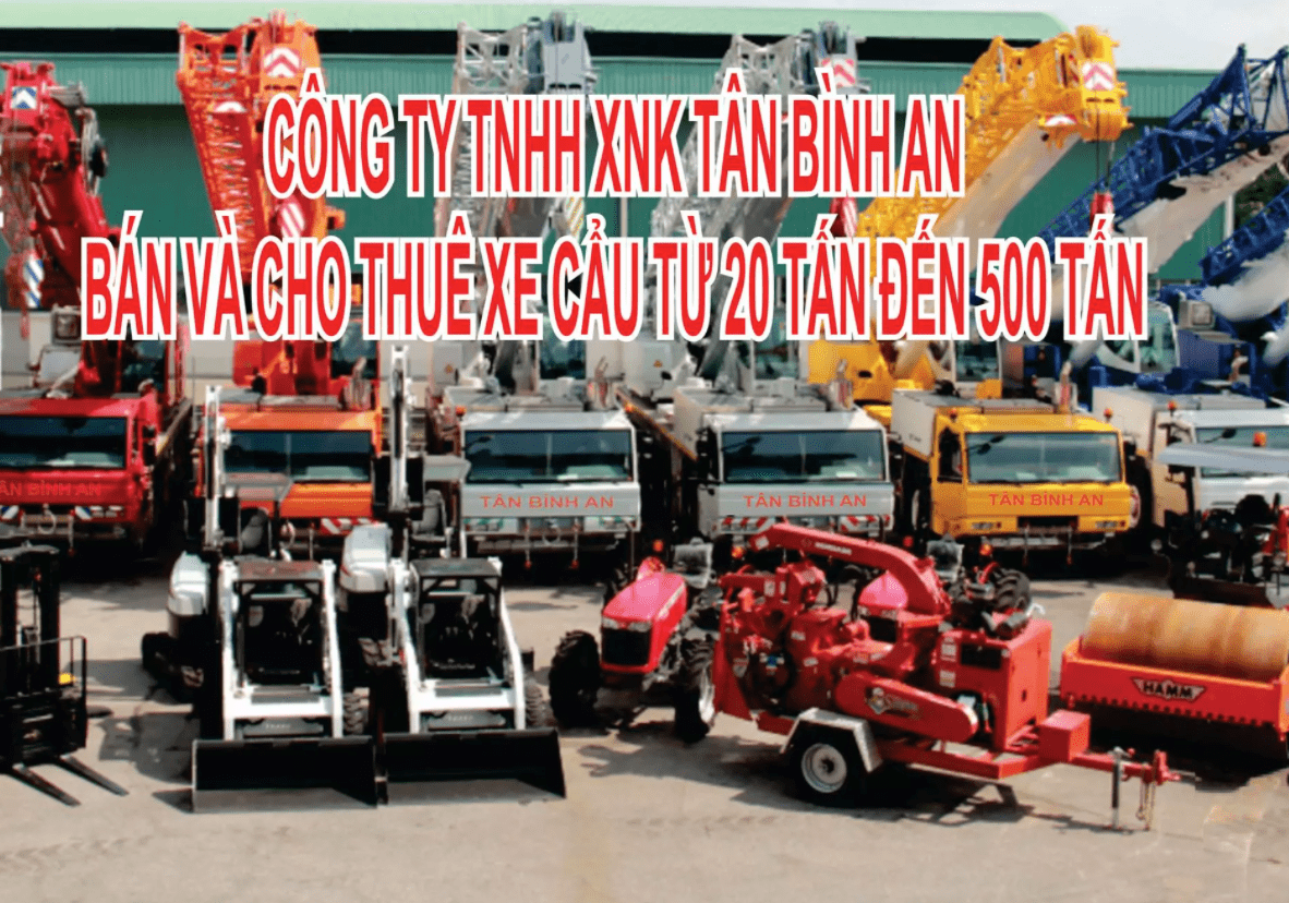 Tân Bình An chuyên cung cấp xe cẩu chuyên dùng chính hãng