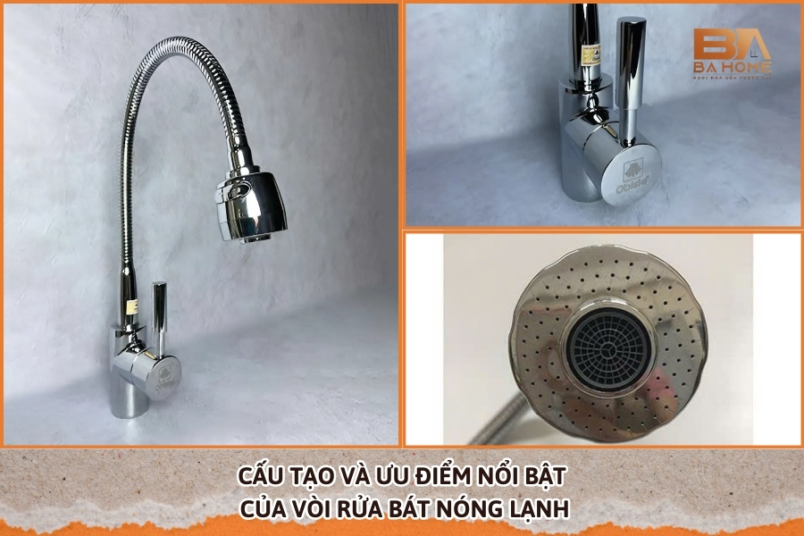 Cấu Tạo và Ưu Điểm Nổi Bật Của Vòi Rửa Bát Nóng Lạnh