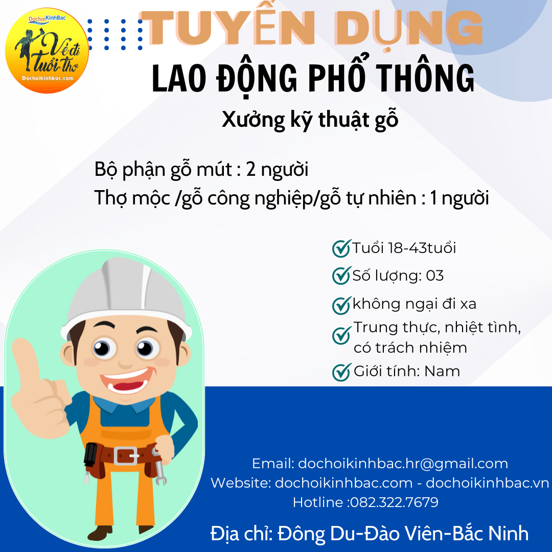 Tuyển dụng xưởng kỹ thuật gỗ
