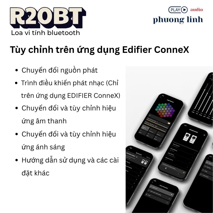 Điều khiển Loa Edifier R20bt thông qua ứng dụng Edifier ConneX