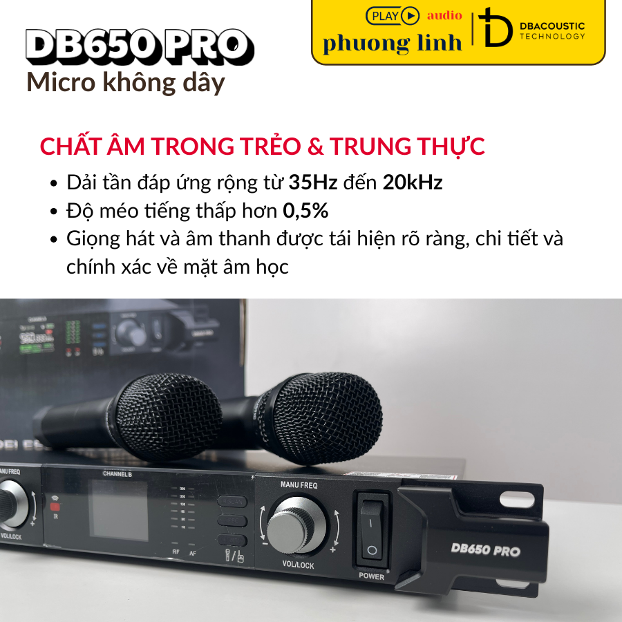 Micro DBacoustic DB650 PRO mang lại chất âm trong trẻo nhất.