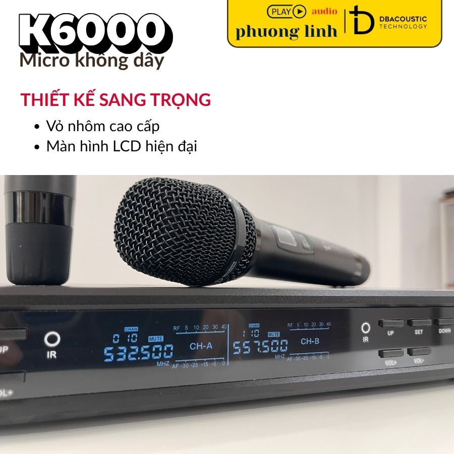 Thiết kế sang trọng của Micro Dbacoustic K6000 trong không gian hiện đại.