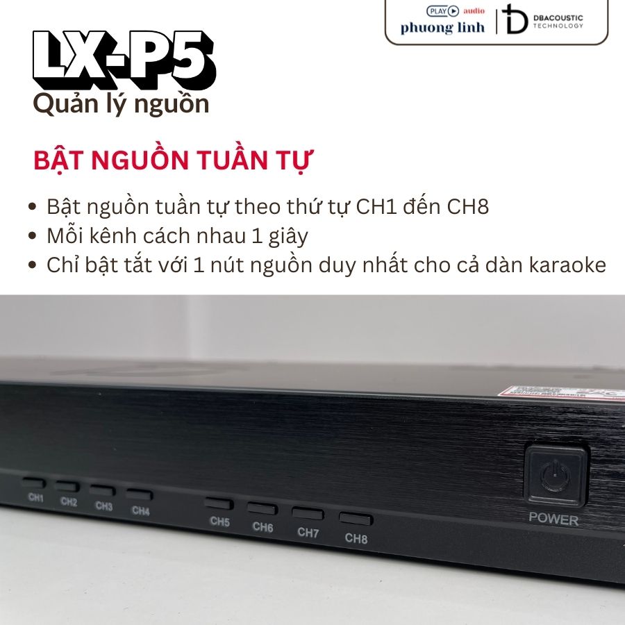 Quản lí nguồn LX-P5 bật nguồn tuần tự