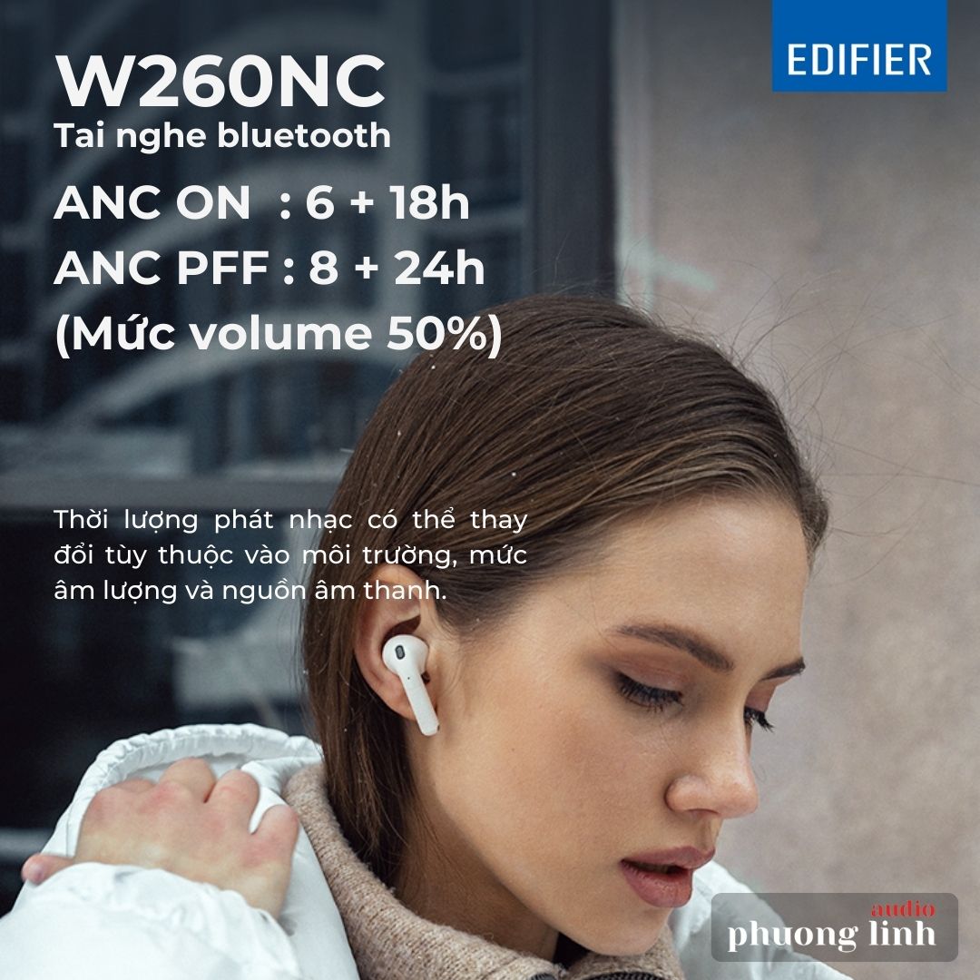 Tai nghe bluetooth Edifier W260NC nghe nhạc cả ngày dài