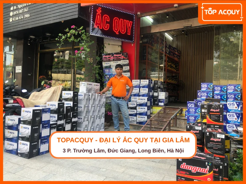 Cửa hàng ắc quy Gia Lâm của Topacquy