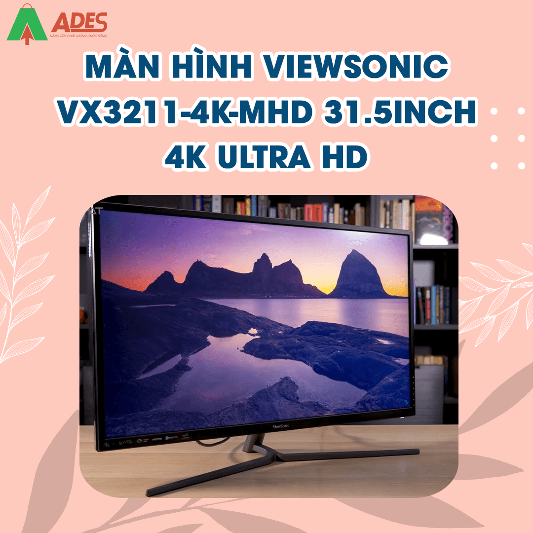 Man hinh ViewSonic VX3211-4K-MHD