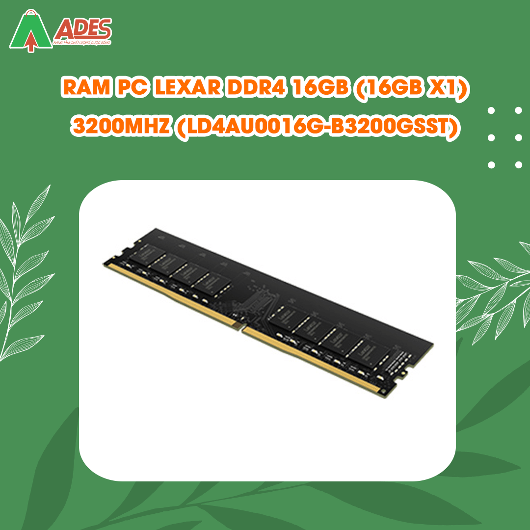Ram PC Lexar DDR4 16GB (16GB x1) 3200Mhz ( LD4AU016G-B3200GSST)