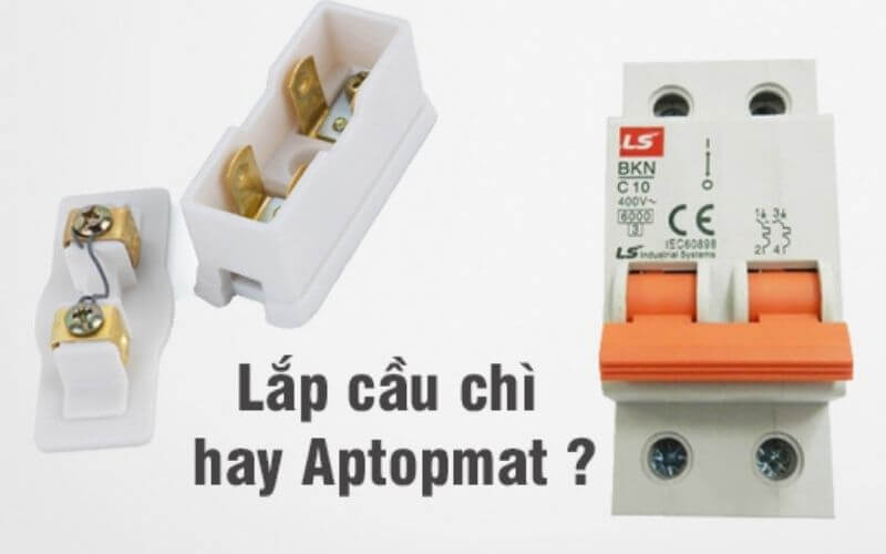 lắp cầu chì và aptomat
