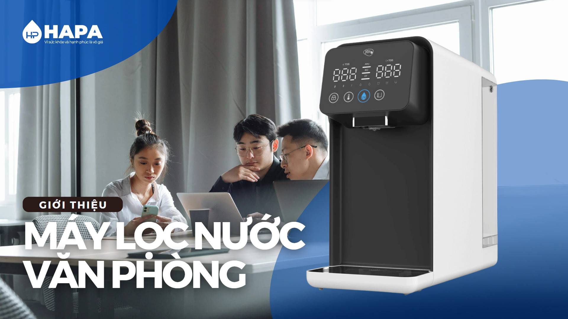 Giới thiệu chung về Máy Lọc Nước Văn Phòng