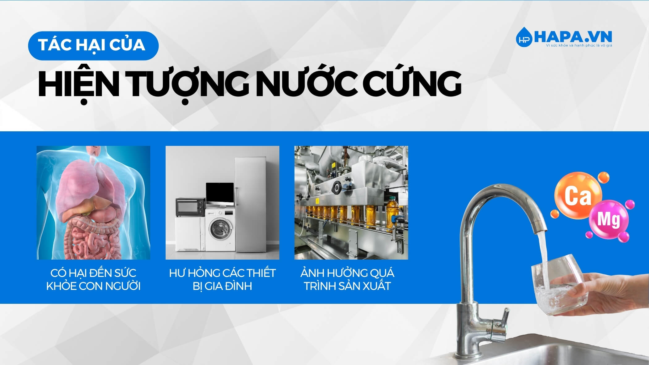 Các tác hại của nước cứng gây ra đối với đời sống