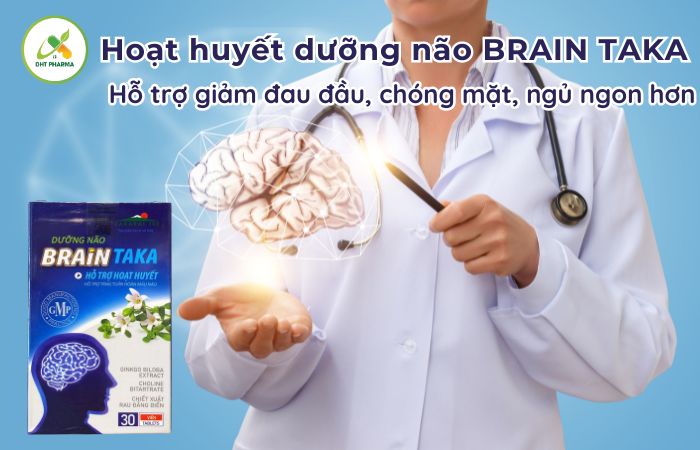 Hoạt huyết dưỡng não Brain Taka