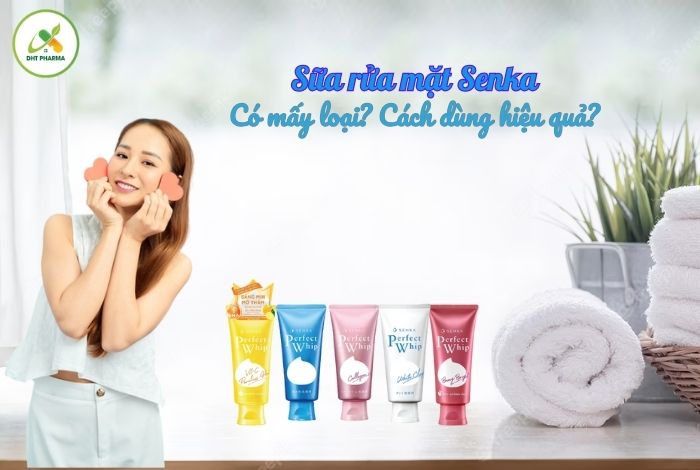 sữa rửa mặt Senka
