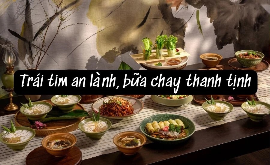 Ăn chay - Sống an nhiên, thanh tịnh
