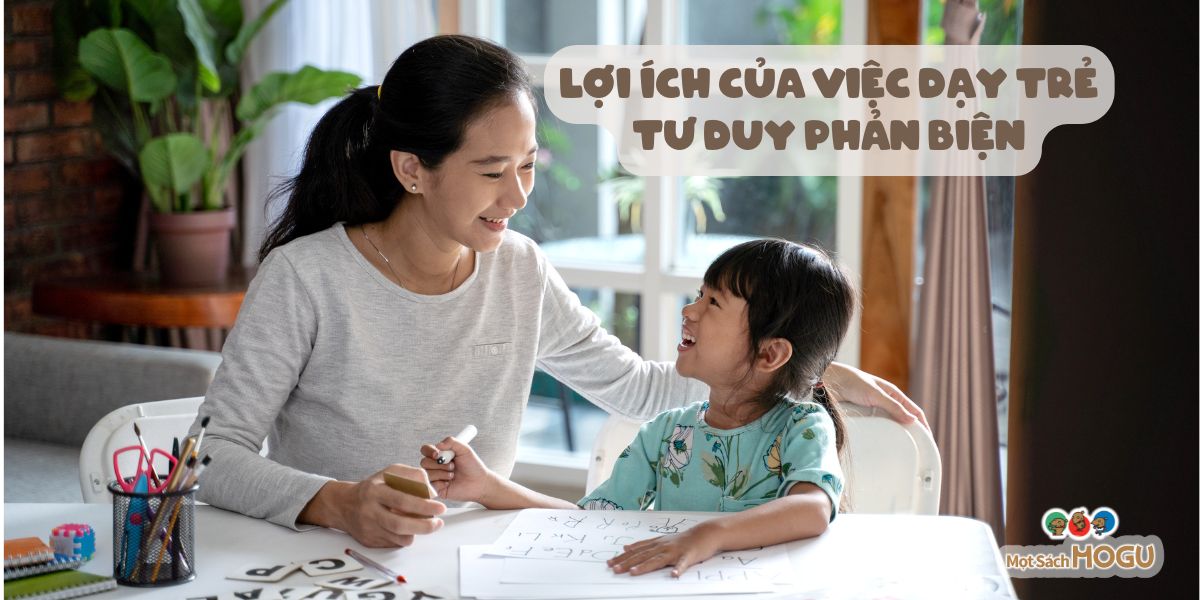 dạy trẻ tư duy phản biện