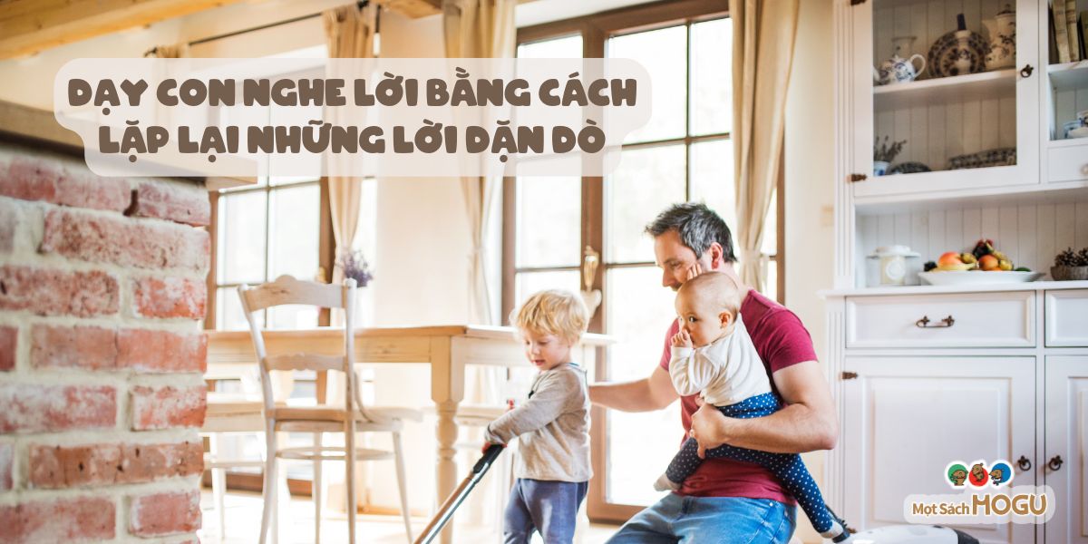 dạy con nghe lời