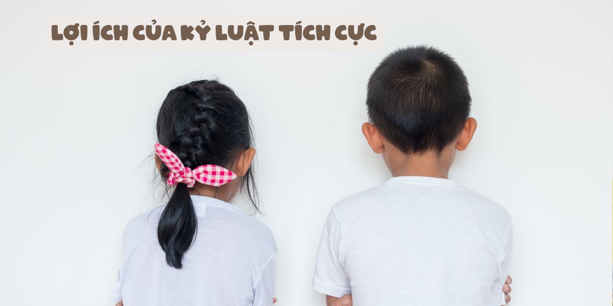 Kỷ Luật Tích Cực