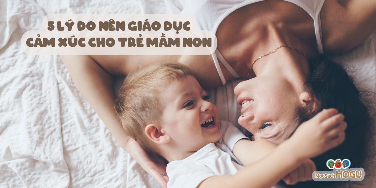 giáo dục cảm xúc cho trẻ mầm non