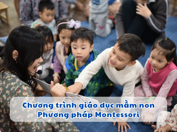 Chương trình giáo dục mầm non - Phương pháp Montessori