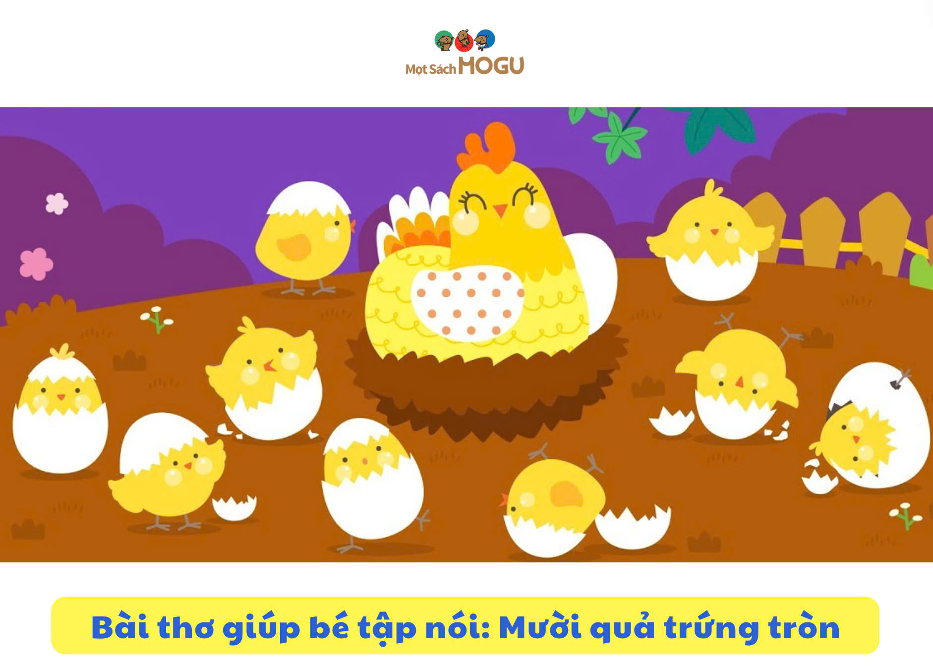 Bài thơ giúp bé tập nói: Mười quả trứng tròn