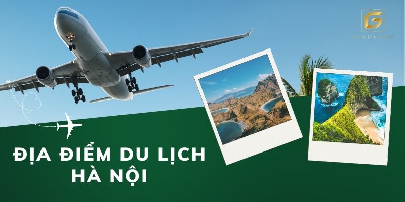 Địa điểm du lịch Hà Nội