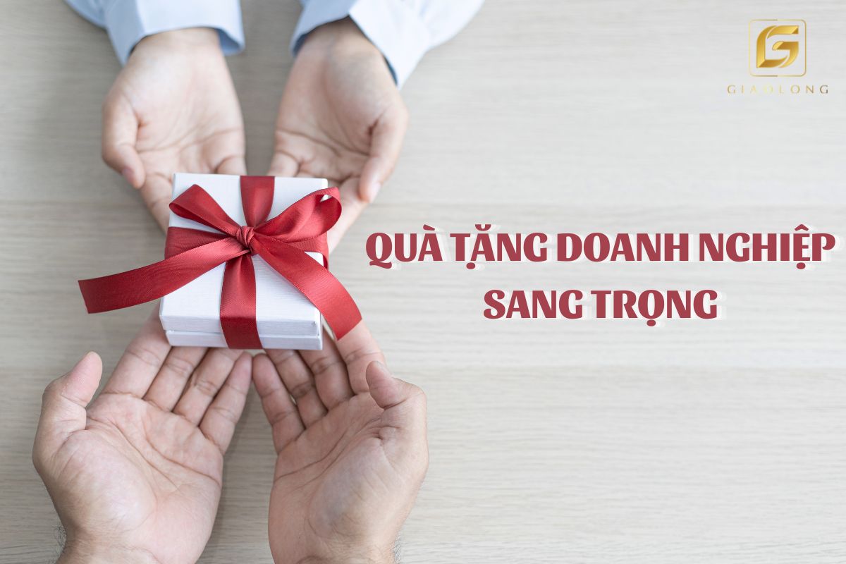 Quà tặng doanh nghiệp sang trọng