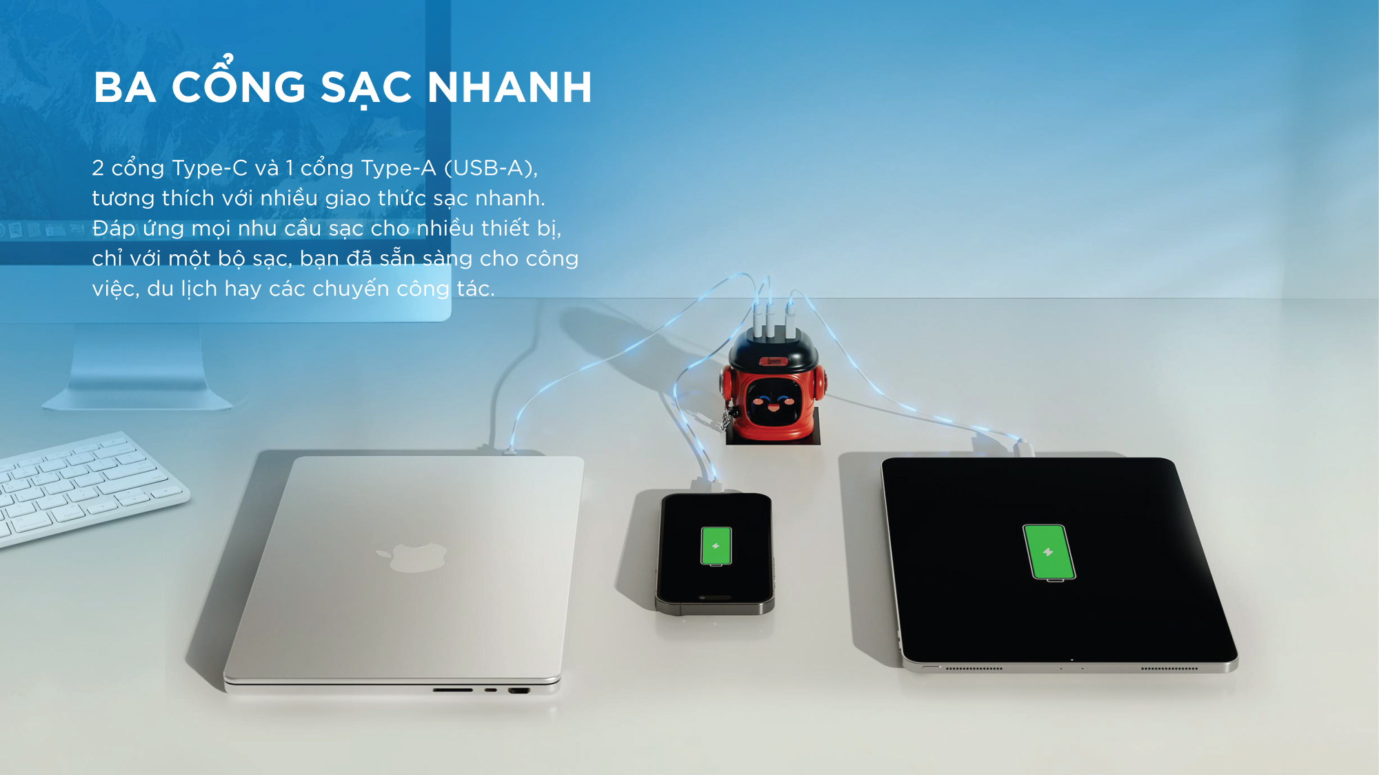 Kèm 3 cổng sạc tiện lợi – 2 USB-C + 1 USB-A