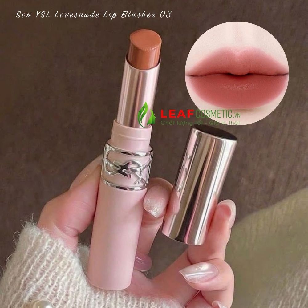 Son Dưỡng YSL Lovenude Lip Blusher 03 Taupe Flirt màu nâu cam đất chính hãng